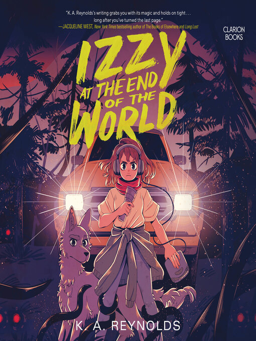 Title details for Izzy at the End of the World by K.A. Reynolds - Wait list